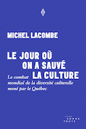 Jour où on a sauvé la culture (Le)